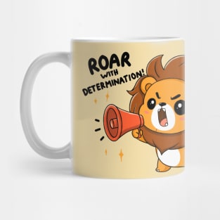 Cute Lion's roar with determination Mug